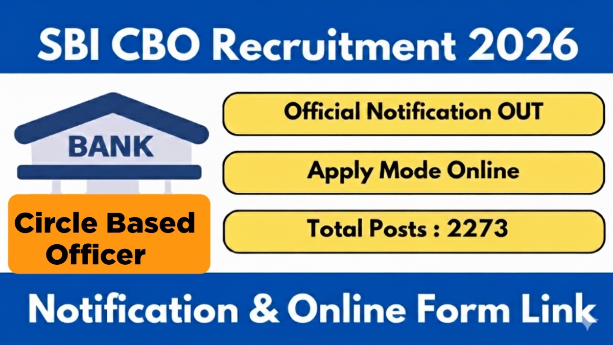 SBI CBO Recruitment 2026 Notification OUT For 2273 Posts Apply Online