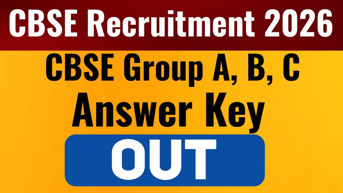 CBSE Group A, B, C Tier-I Answer Key 2026 OUT