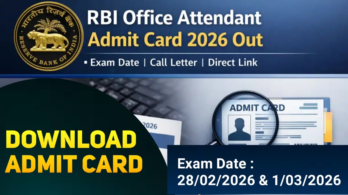 RBI Office Attendant Admit Card 2026 OUT, Download Link