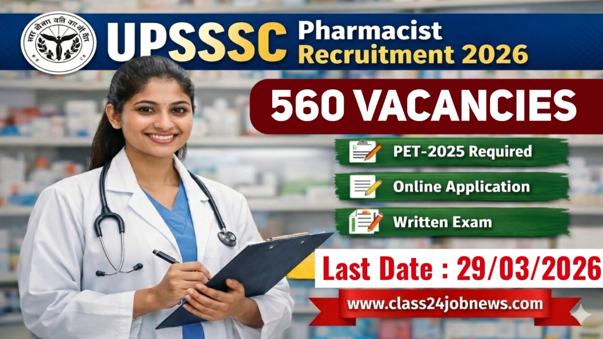 UPSSSC Pharmacist Recruitment 2026 Notification OUT For 560 Posts Apply Online