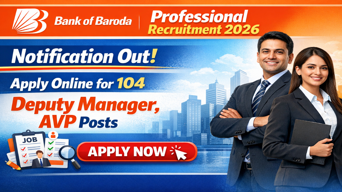 Bank of Baroda Professional Recruitment 2026 Notification Out For 104 Posts - Apply Online
