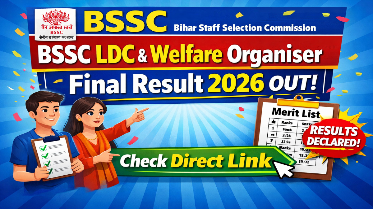 BSSC LDC & Welfare Organiser Final Result 2026 Out – Check Direct Link
