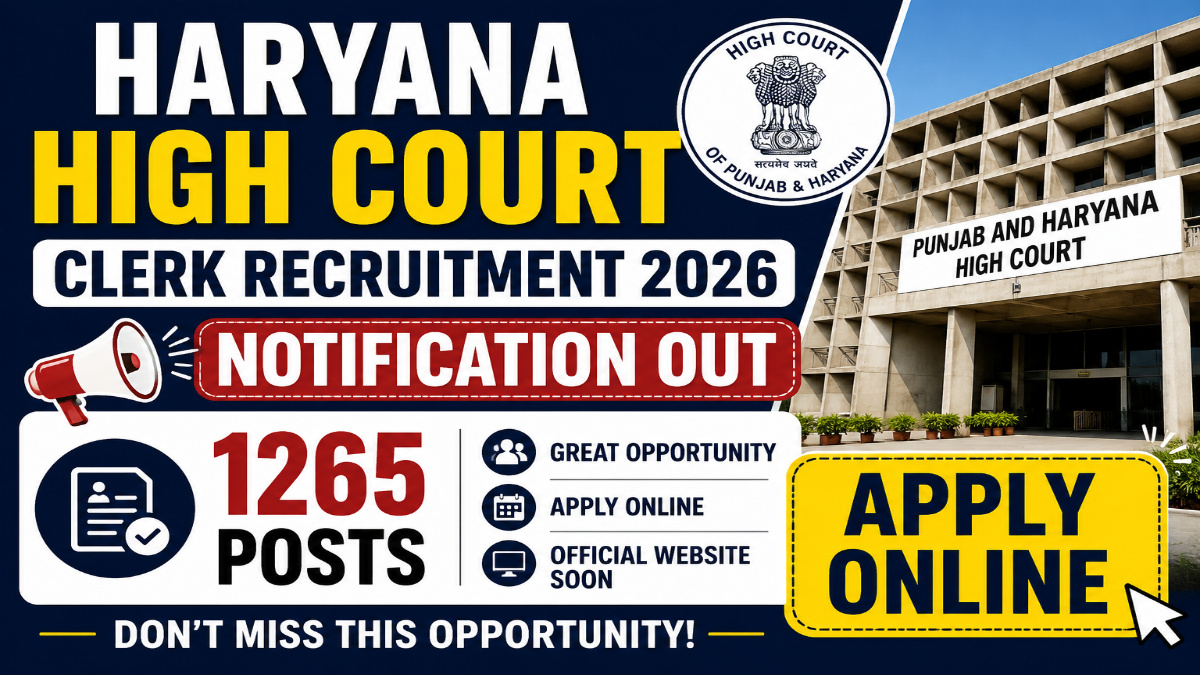 Haryana High Court Clerk Recruitment 2026 Notification Out - Apply Online for 1265 Posts