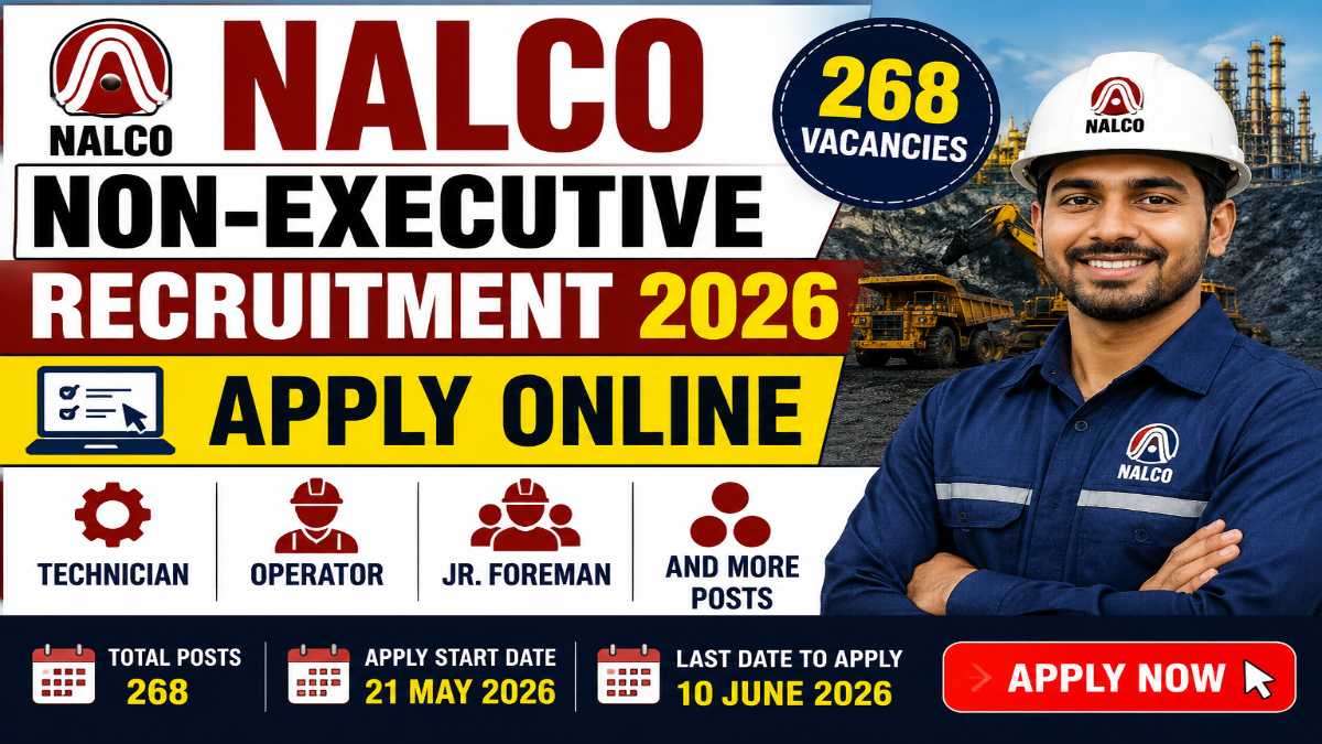 NALCO Non-Executive Recruitment 2026 - Apply Online for 268 Technician, Operator, Jr. Foreman and More Posts