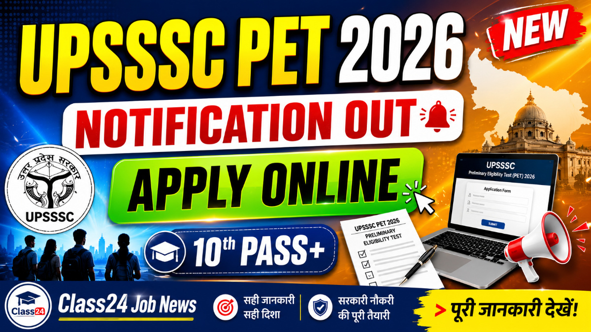 UPSSSC PET Notification 2026 OUT – Apply Online for Preliminary Eligibility Test