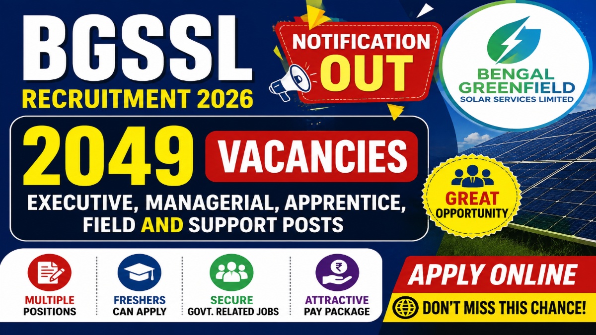 BGSSL Recruitment Notification OUT For 2049 Executive, Managerial, Apprentice, Field and Support Posts – Apply Online